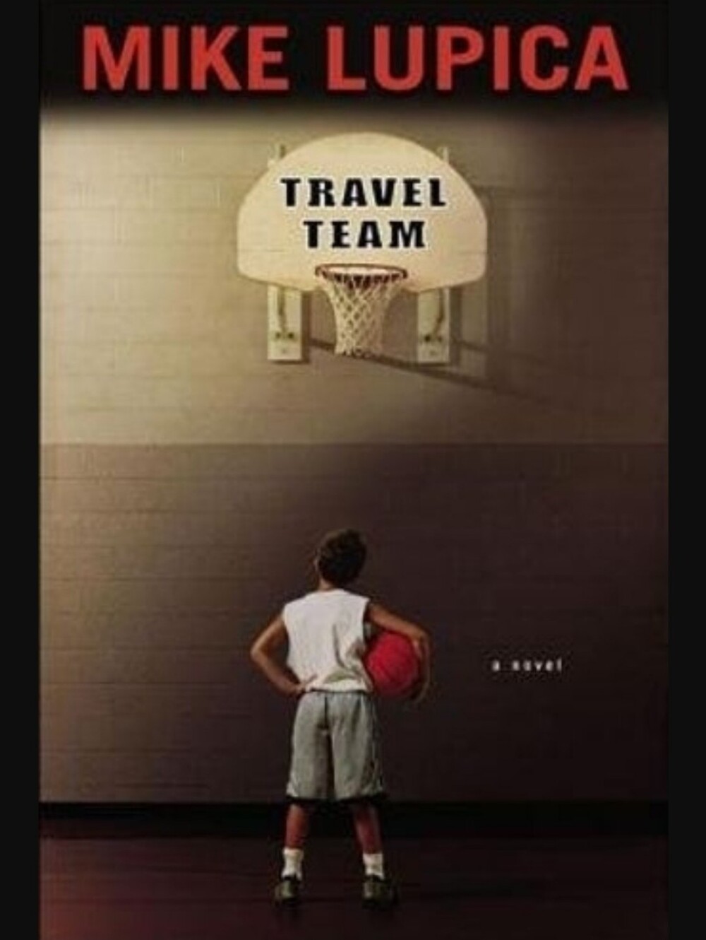 Travel Teamby Mike Lupica